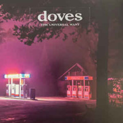 Doves - The Universal Want